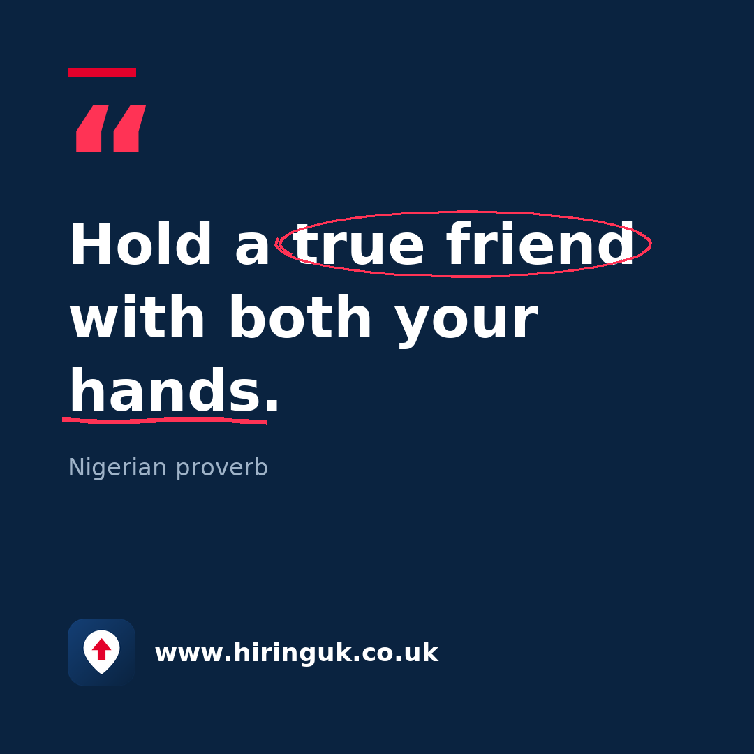 Quote card: Hold a true friend with both your hands.