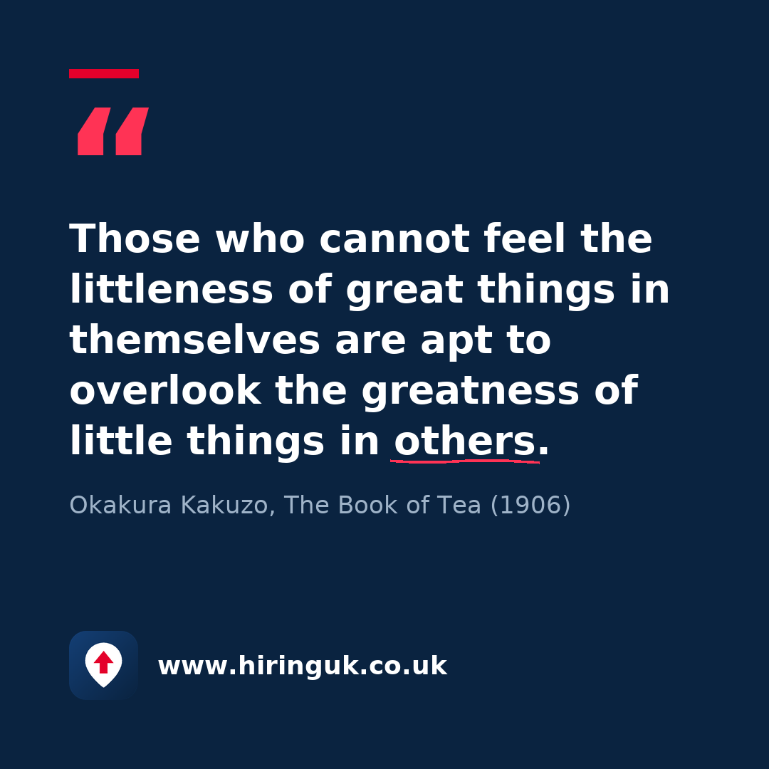 Quote card: Those who cannot feel the littleness of great things in themselves are apt to overlook the greatness of little things in others.