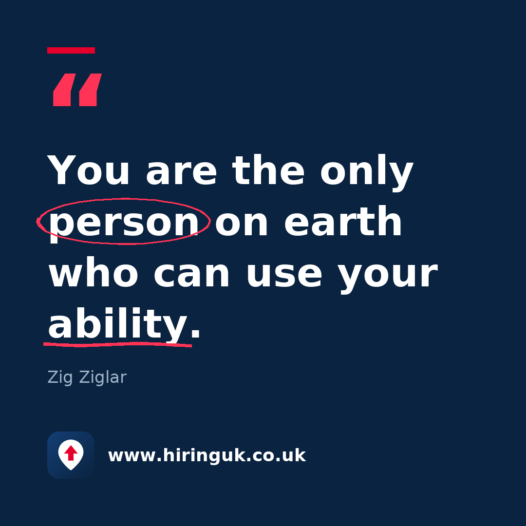 Quote card: You are the only person on earth who can use your ability.