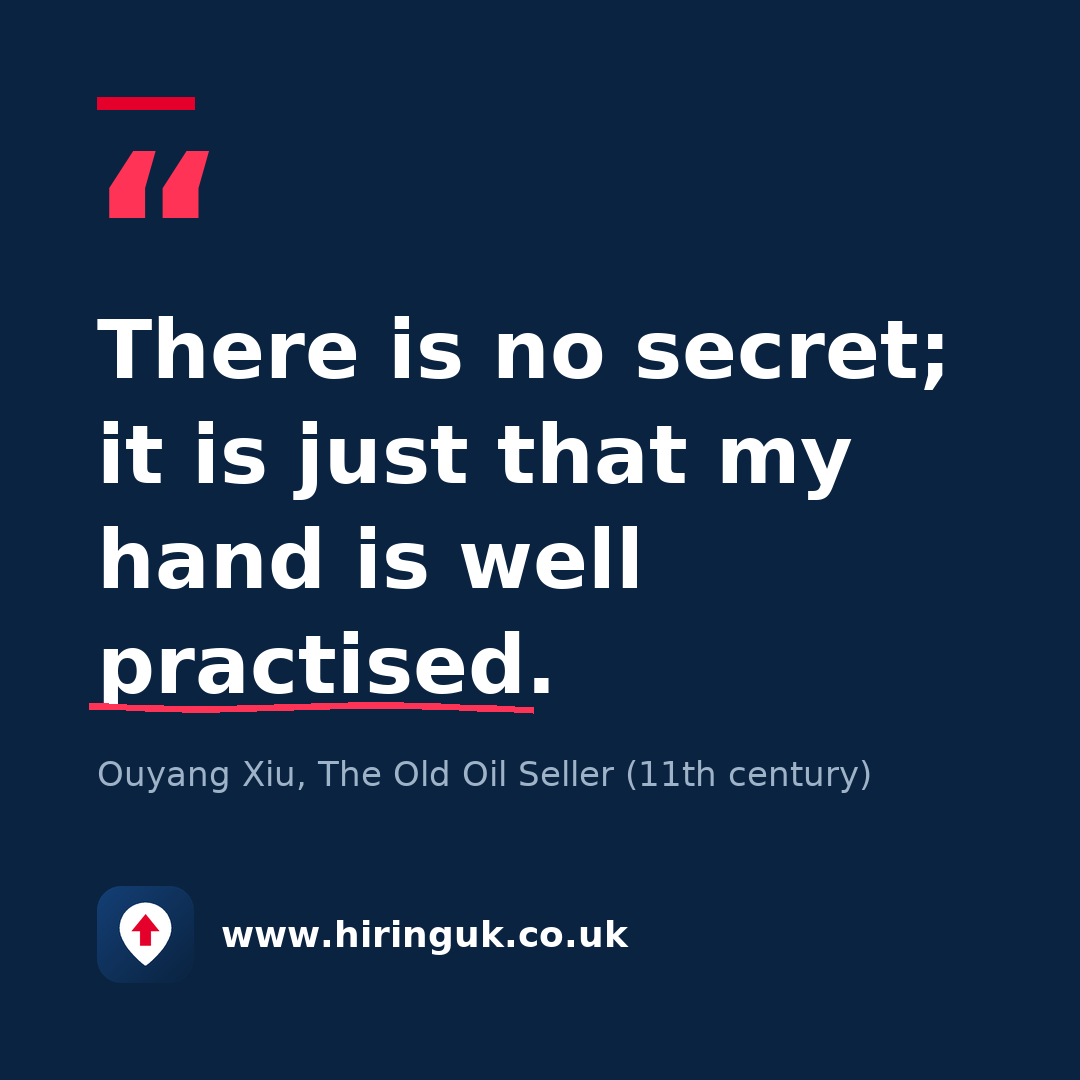 Quote card: There is no secret; it is just that my hand is well practised.