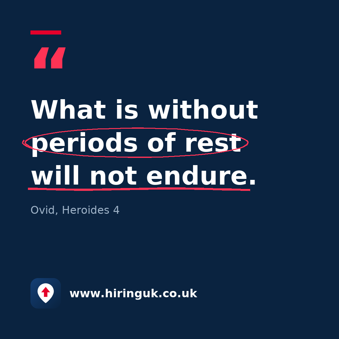 Quote card: What is without periods of rest will not endure.