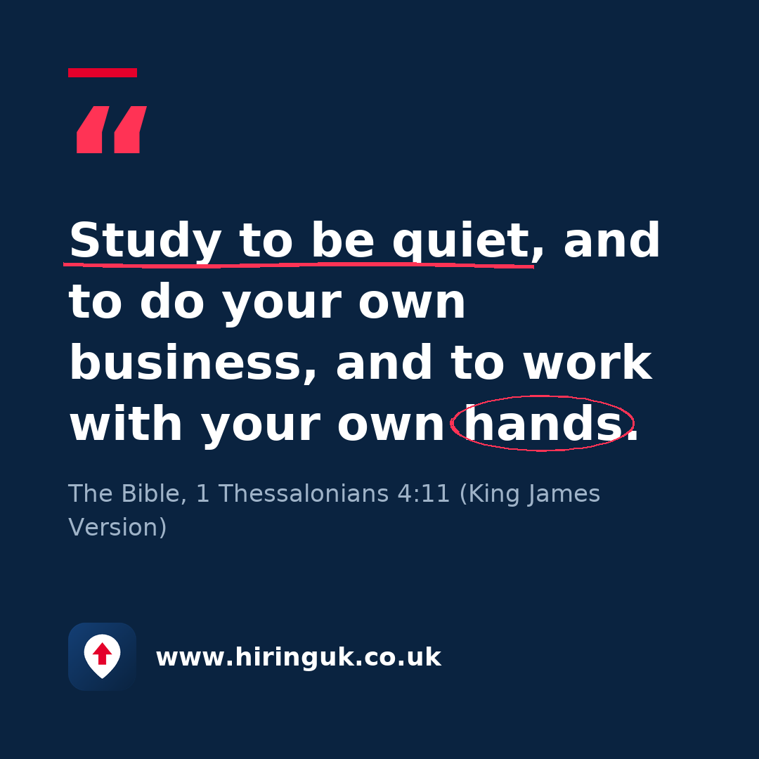 Quote card: Study to be quiet, and to do your own business, and to work with your own hands.