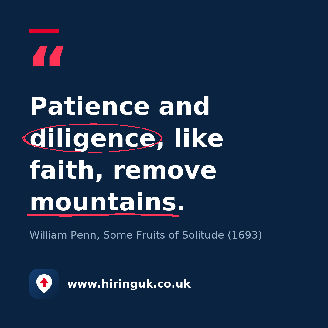 Quote card: Patience and diligence, like faith, remove mountains.