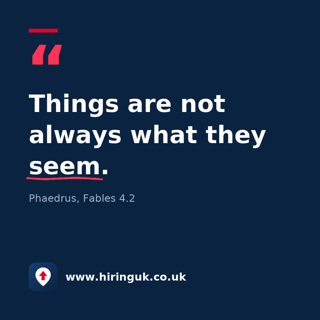 Quote card: Things are not always what they seem.