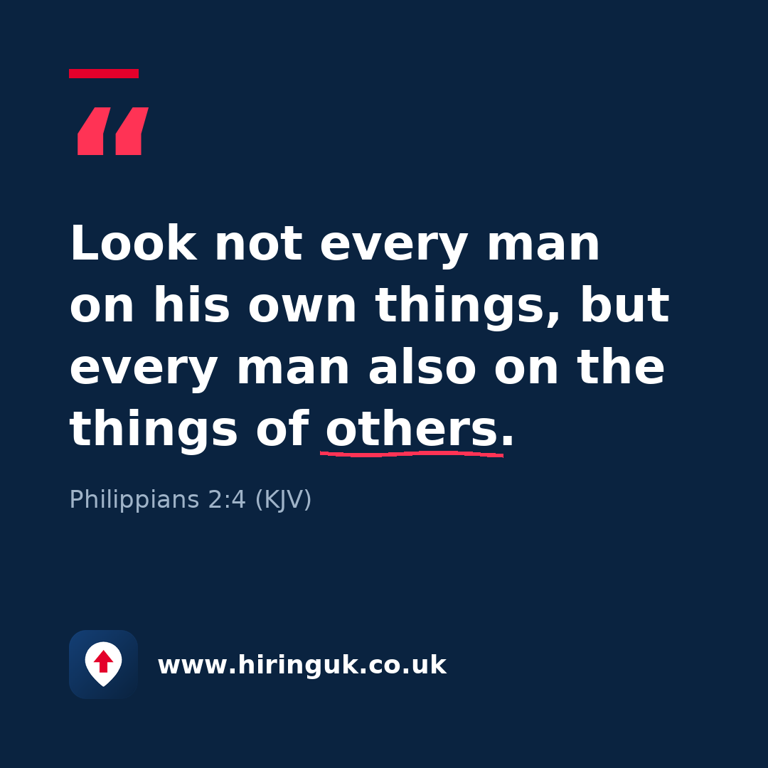 Quote card: Look not every man on his own things, but every man also on the things of others.