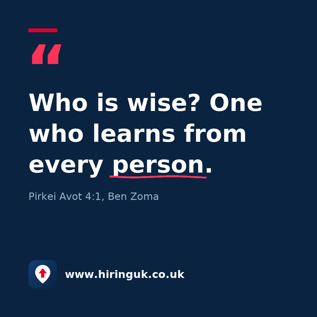 Quote card: Who is wise? One who learns from every person.