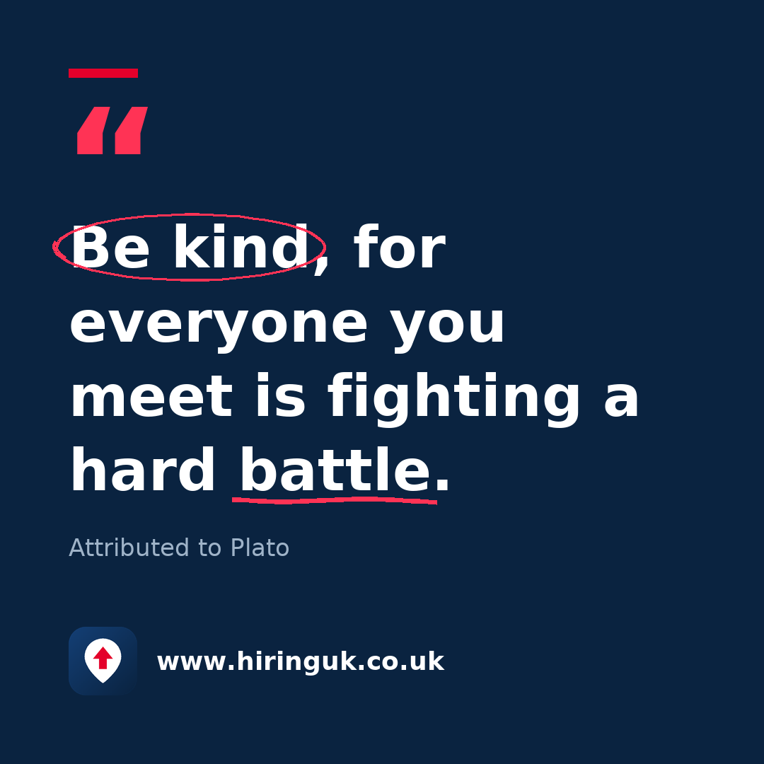 Quote card: Be kind, for everyone you meet is fighting a hard battle.