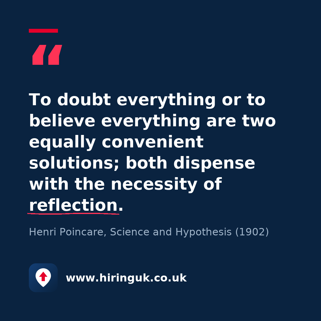 Quote card: To doubt everything or to believe everything are two equally convenient solutions; both dispense with the necessity of reflection.