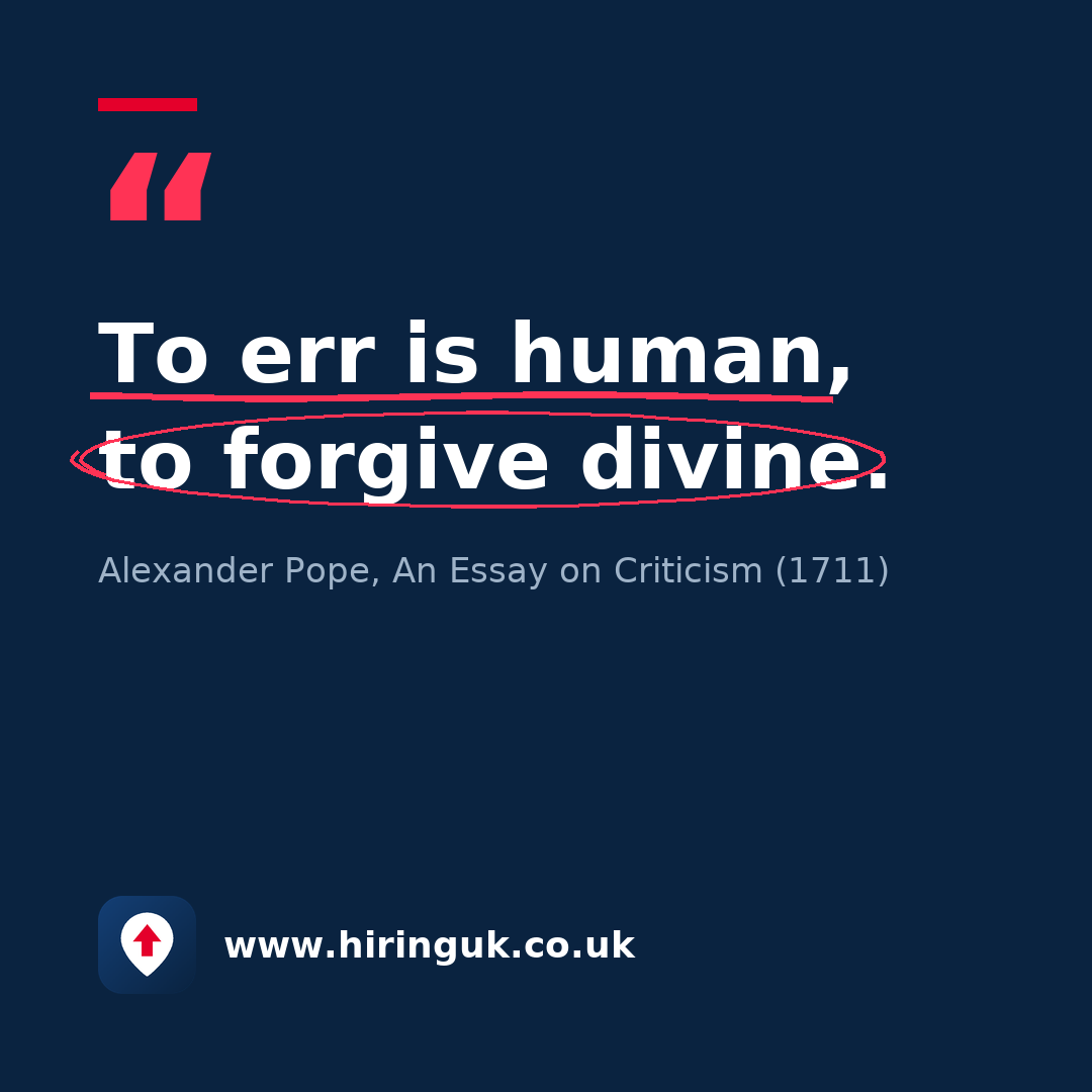Quote card: To err is human, to forgive divine.