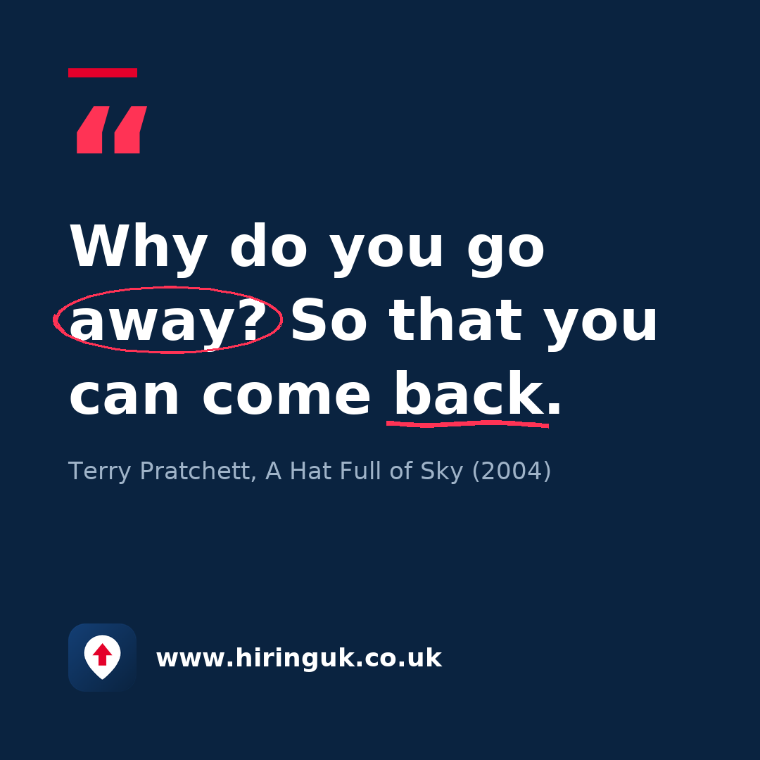 Quote card: Why do you go away? So that you can come back.