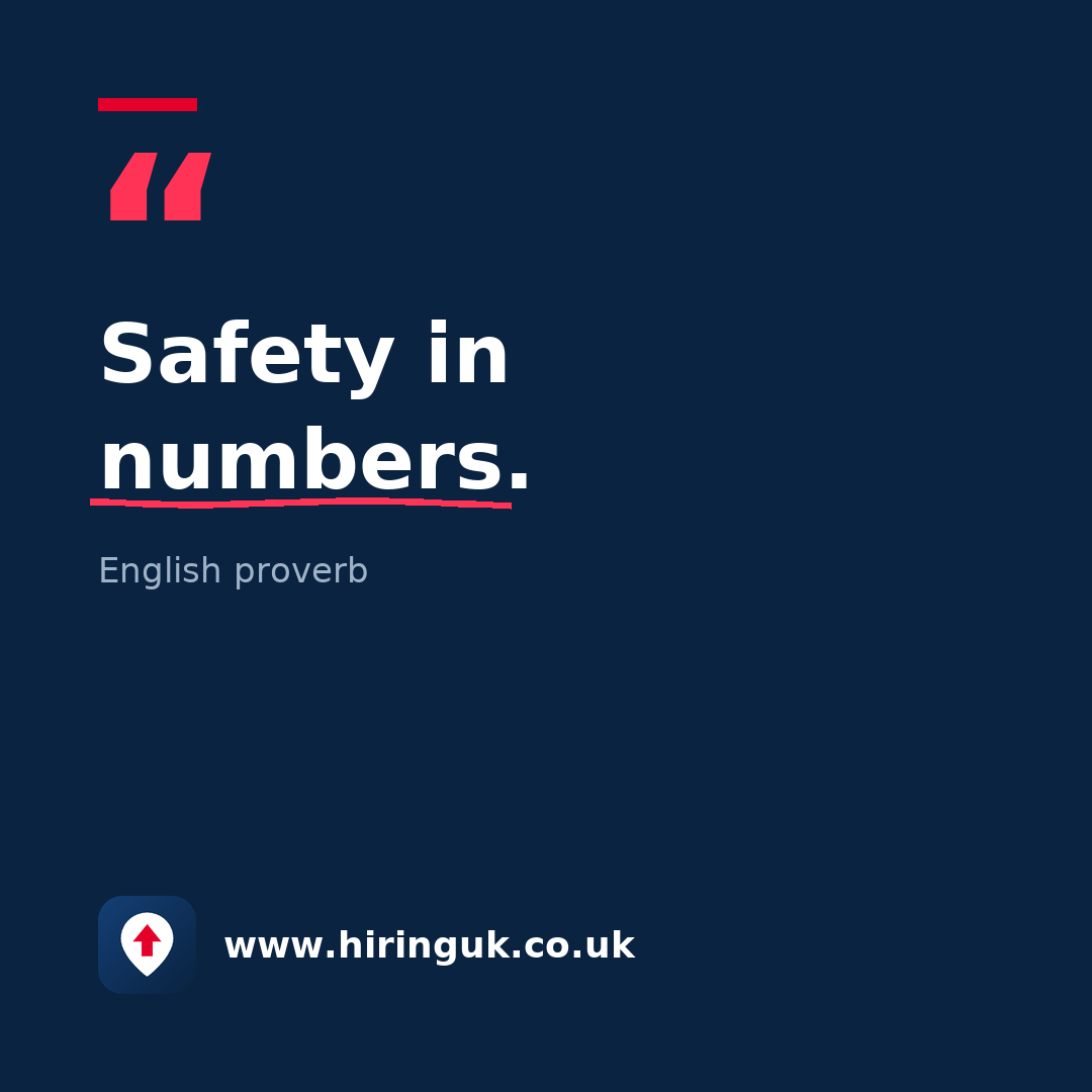 Quote card: Safety in numbers.