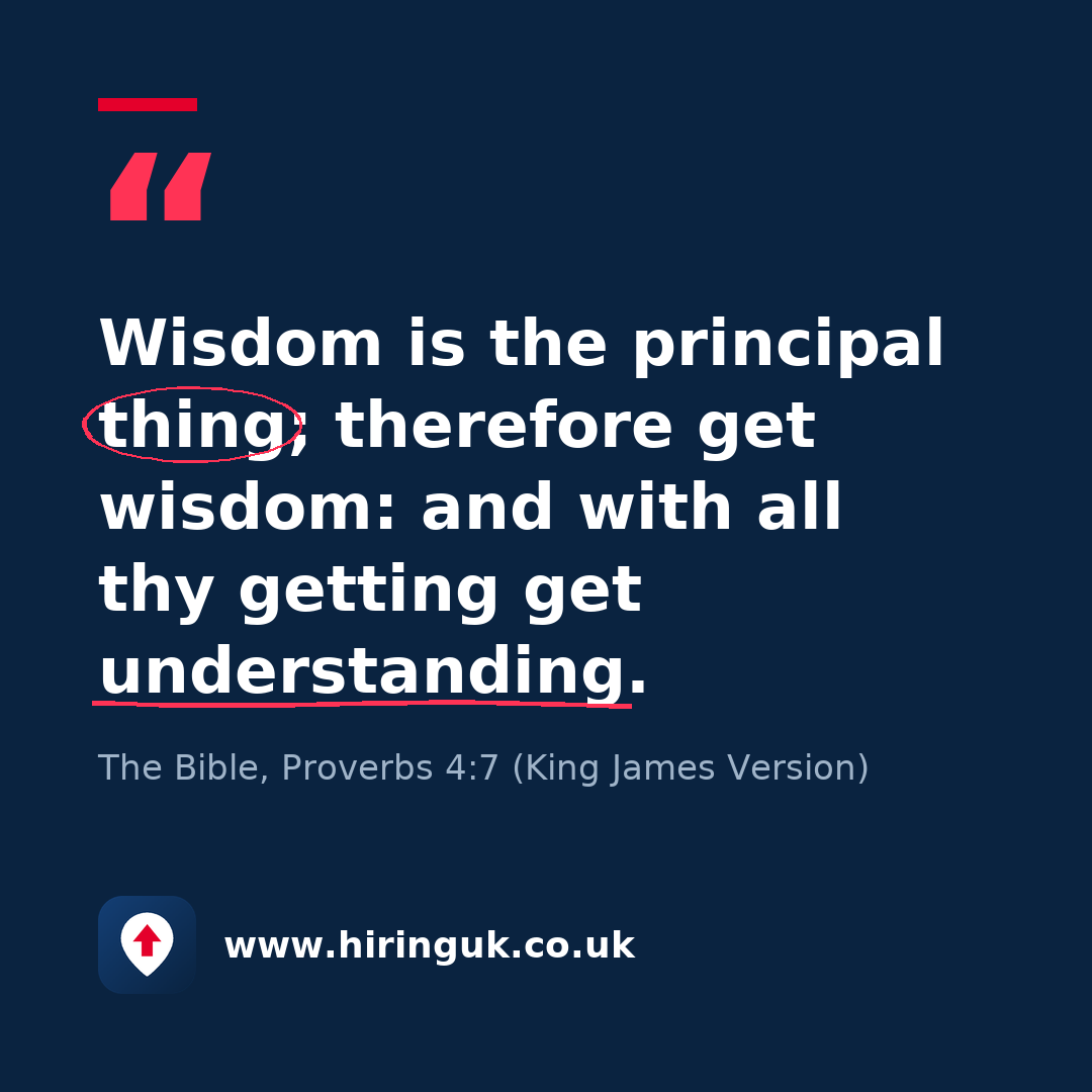 Quote card: Wisdom is the principal thing; therefore get wisdom: and with all thy getting get understanding.