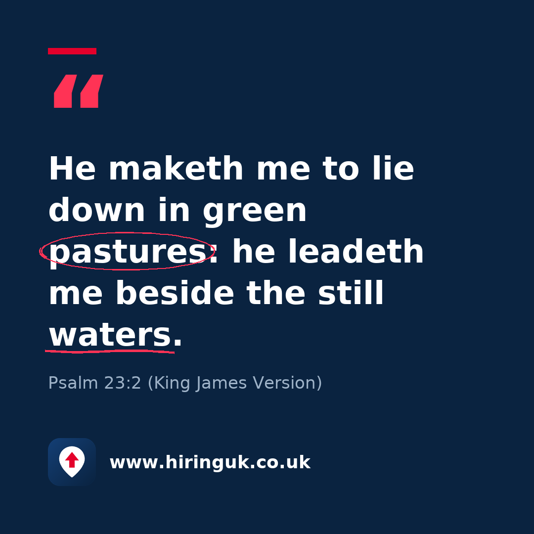 Quote card: He maketh me to lie down in green pastures: he leadeth me beside the still waters.