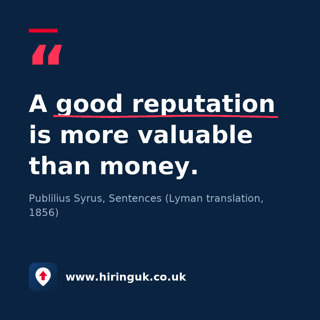Quote card: A good reputation is more valuable than money.