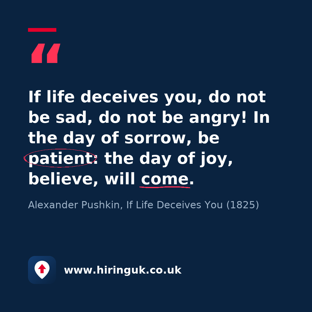 Quote card: If life deceives you, do not be sad, do not be angry! In the day of sorrow, be patient: the day of joy, believe, will come.