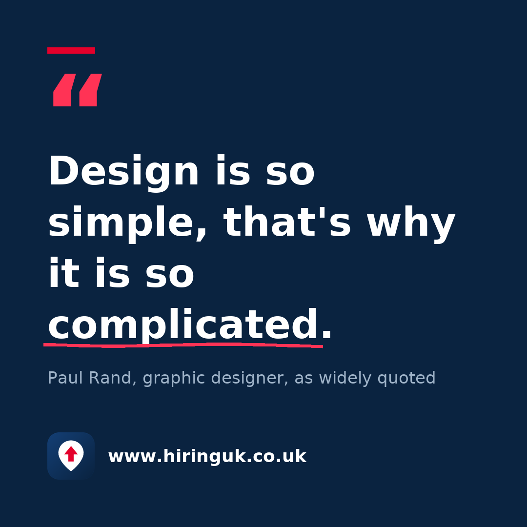 Quote card: Design is so simple, that's why it is so complicated.