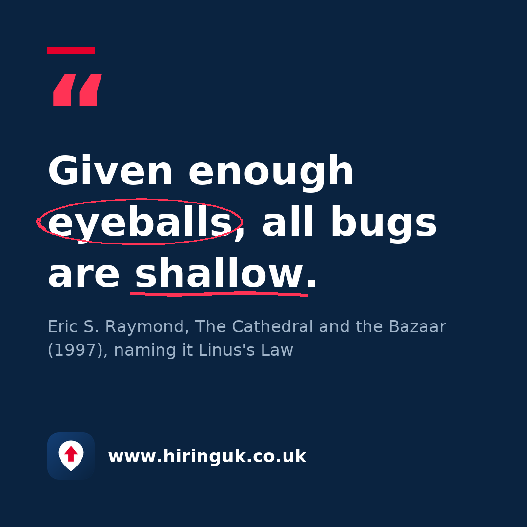 Quote card: Given enough eyeballs, all bugs are shallow.