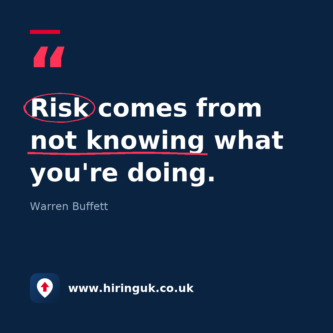 Quote card: Risk comes from not knowing what you're doing.