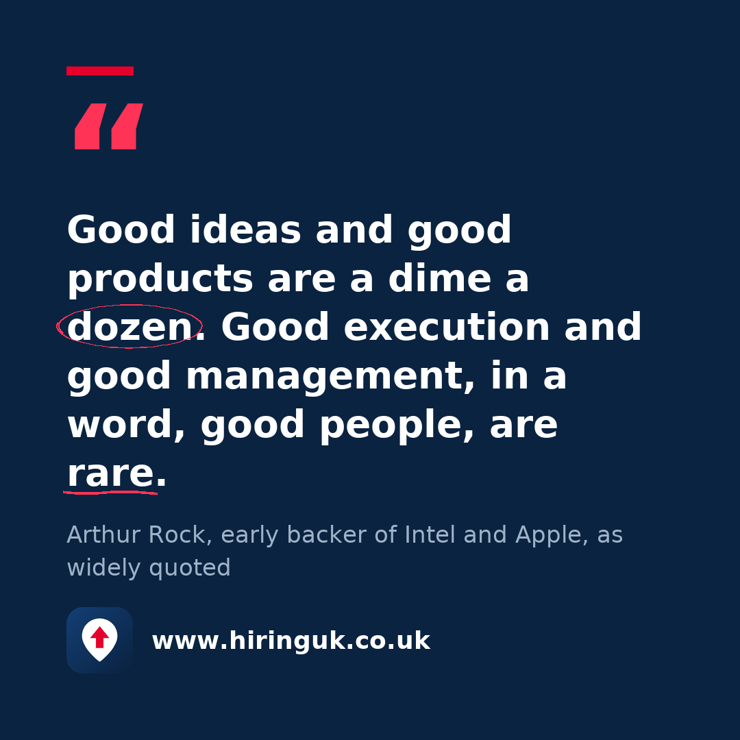 Quote card: Good ideas and good products are a dime a dozen. Good execution and good management, in a word, good people, are rare.