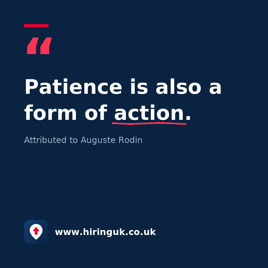 Quote card: Patience is also a form of action.