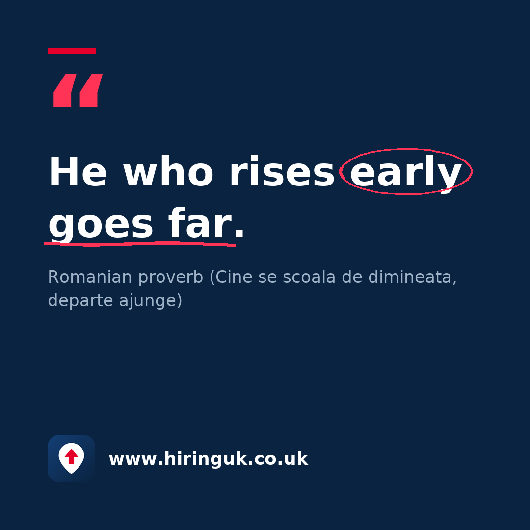 Quote card: He who rises early goes far.