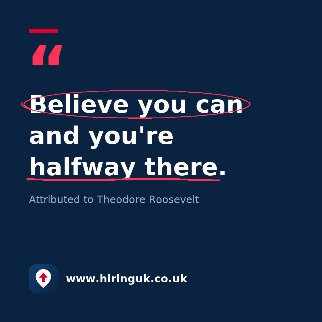 Quote card: Believe you can and you're halfway there.
