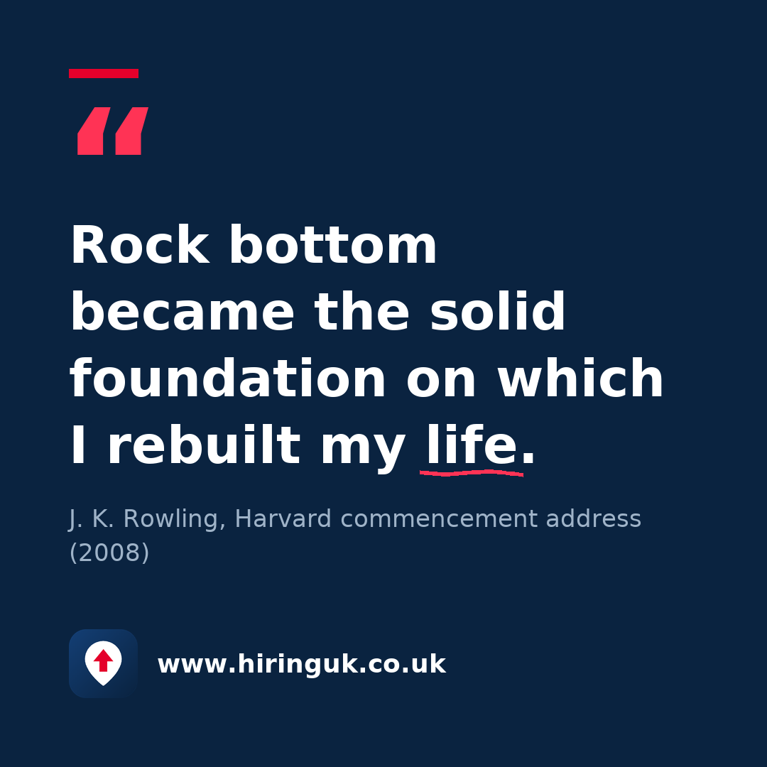 Quote card: Rock bottom became the solid foundation on which I rebuilt my life.