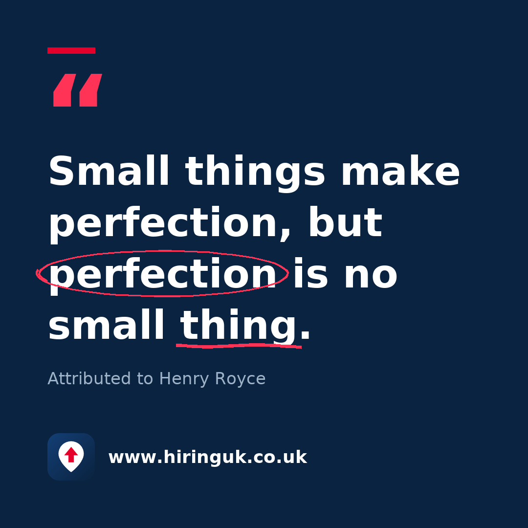 Quote card: Small things make perfection, but perfection is no small thing.