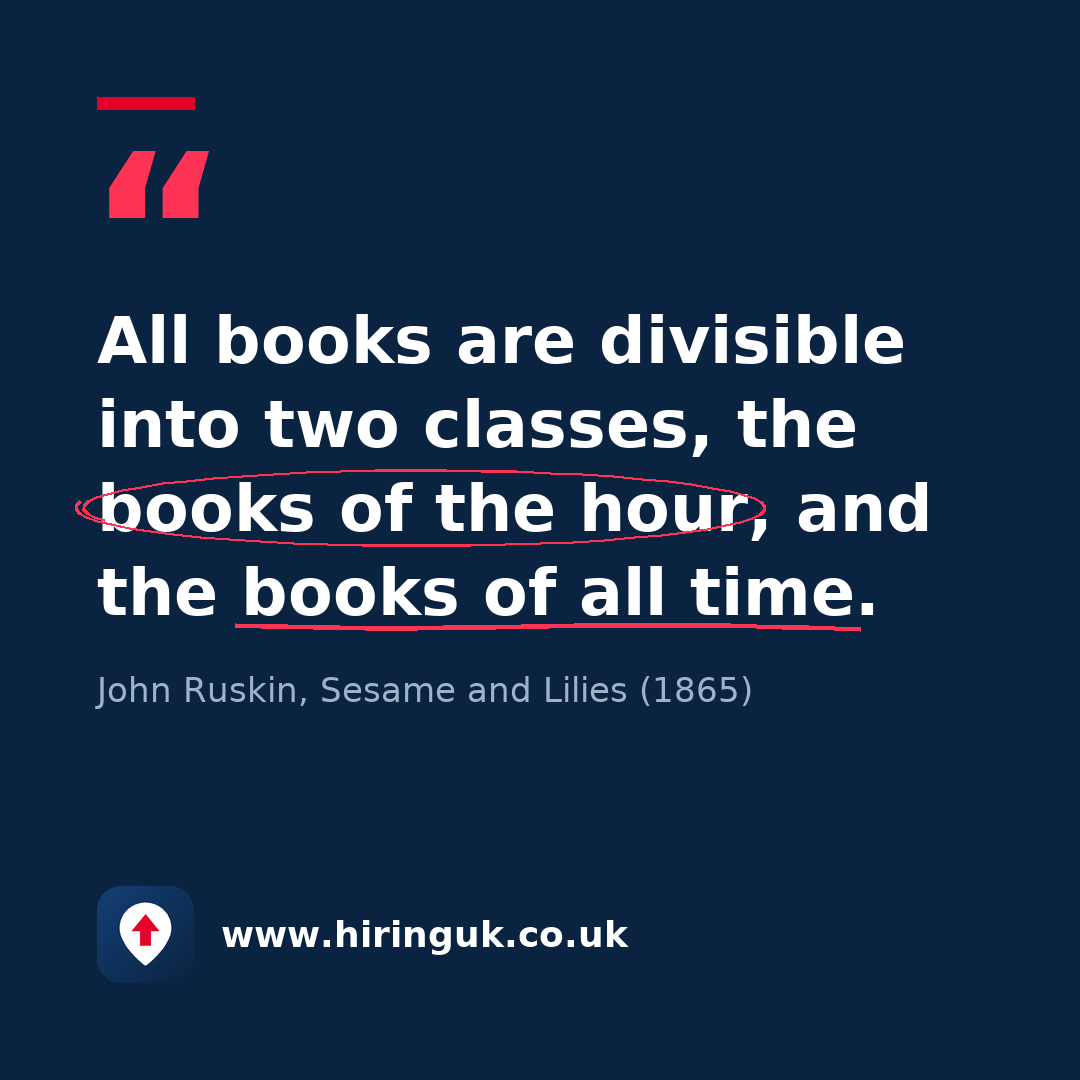 Quote card: All books are divisible into two classes, the books of the hour, and the books of all time.