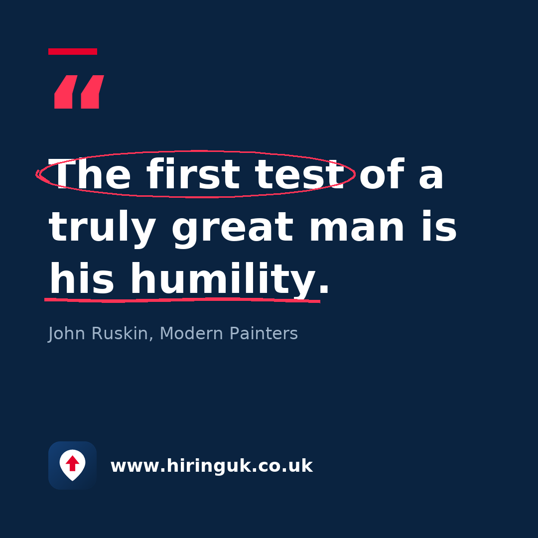 Quote card: The first test of a truly great man is his humility.