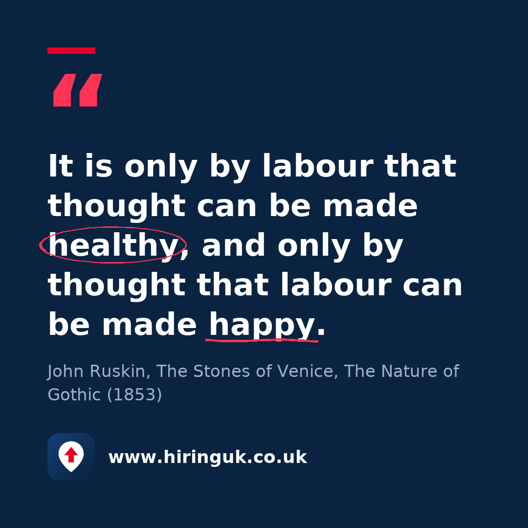 Quote card: It is only by labour that thought can be made healthy, and only by thought that labour can be made happy.