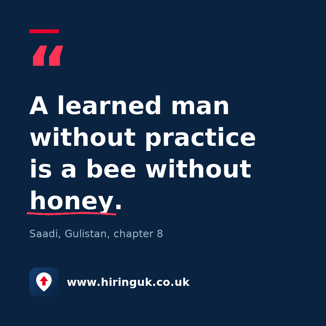 Quote card: A learned man without practice is a bee without honey.