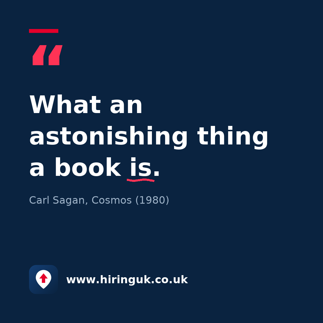 Quote card: What an astonishing thing a book is.