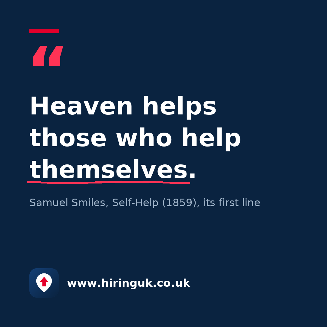 Quote card: Heaven helps those who help themselves.