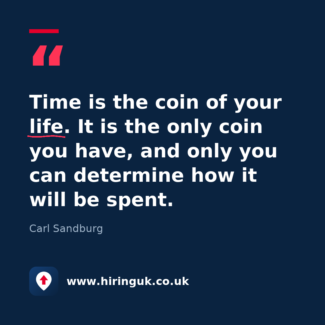 Quote card: Time is the coin of your life. It is the only coin you have, and only you can determine how it will be spent.