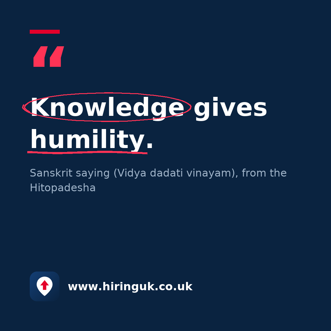 Quote card: Knowledge gives humility.