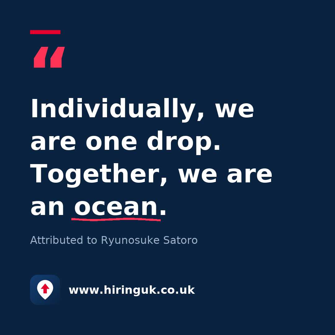 Quote card: Individually, we are one drop. Together, we are an ocean.