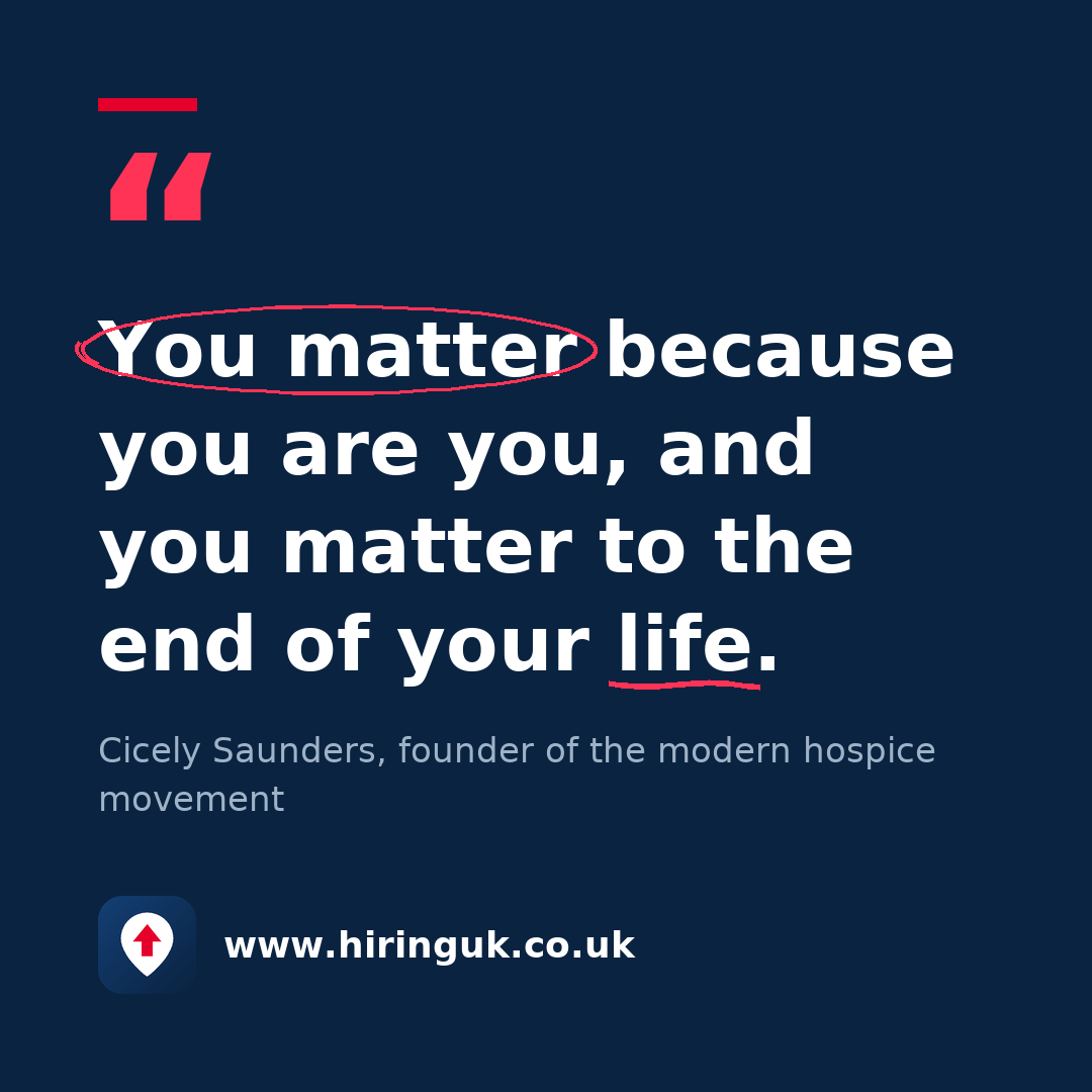 Quote card: You matter because you are you, and you matter to the end of your life.