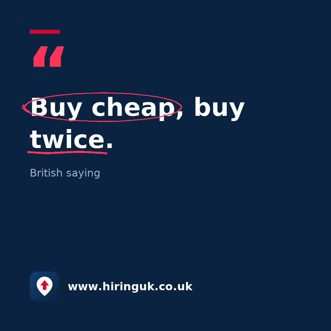 Quote card: Buy cheap, buy twice.
