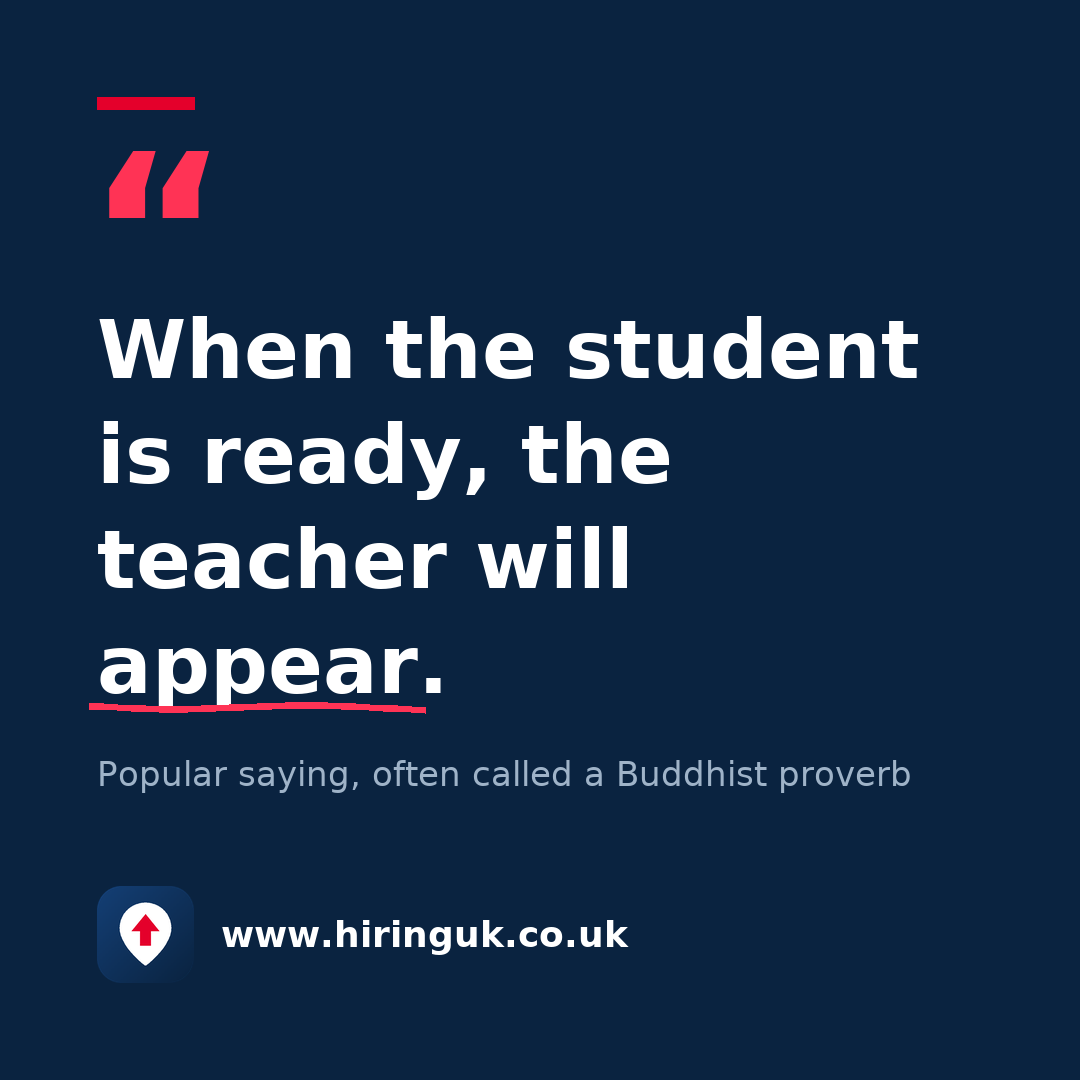 Quote card: When the student is ready, the teacher will appear.
