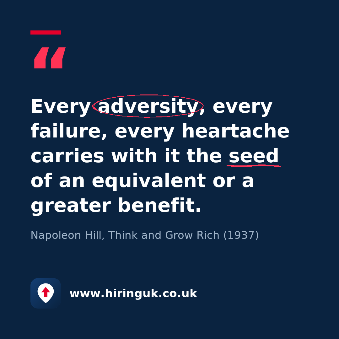 Quote card: Every adversity, every failure, every heartache carries with it the seed of an equivalent or a greater benefit.