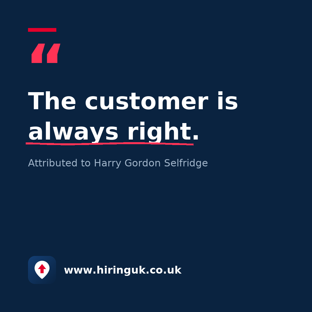 Quote card: The customer is always right.