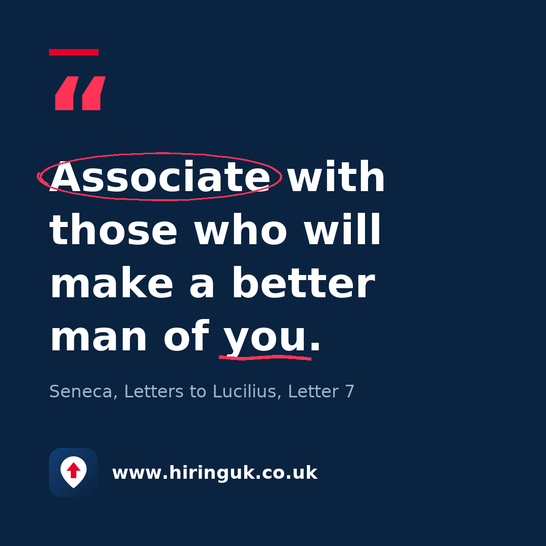 Quote card: Associate with those who will make a better man of you.