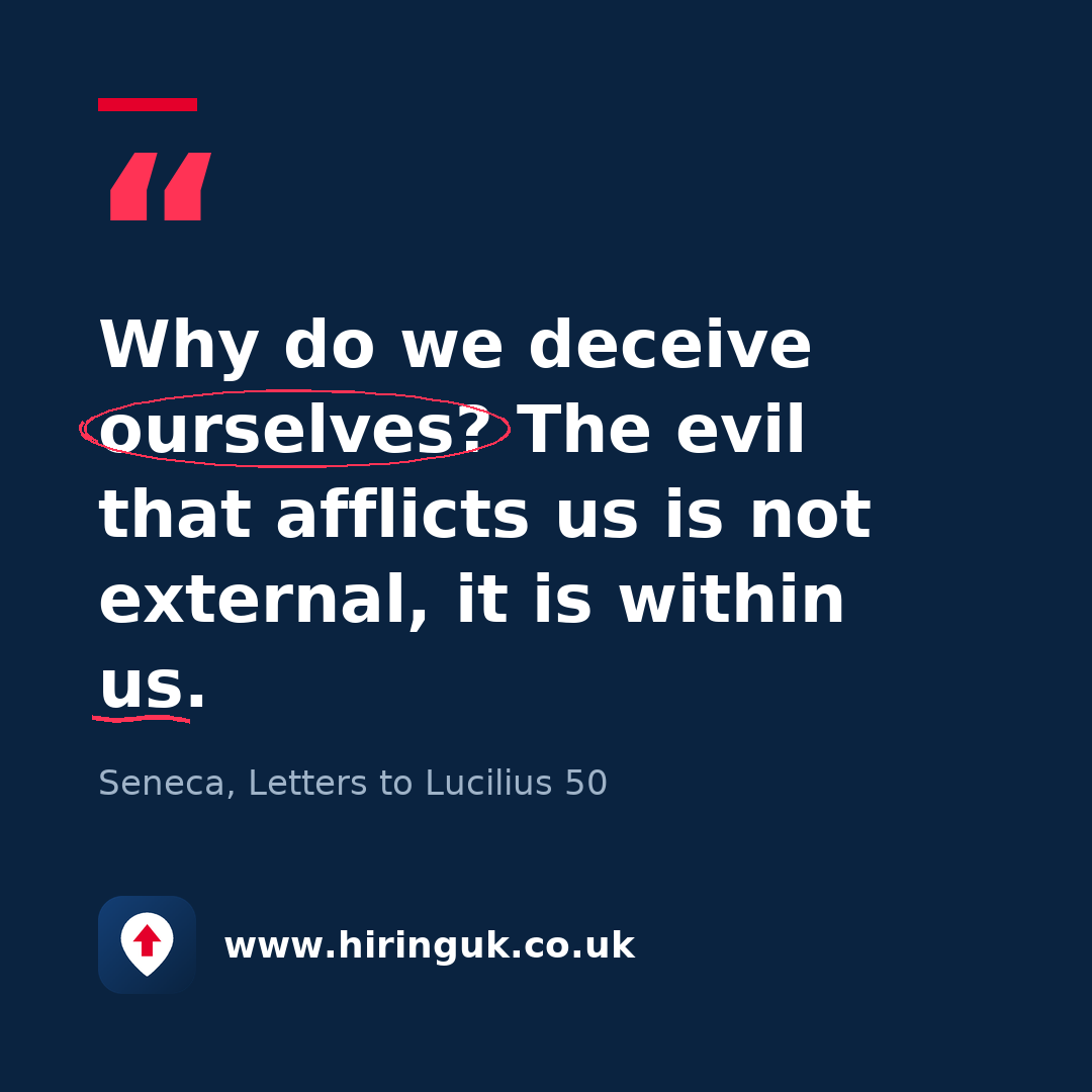 Quote card: Why do we deceive ourselves? The evil that afflicts us is not external, it is within us.