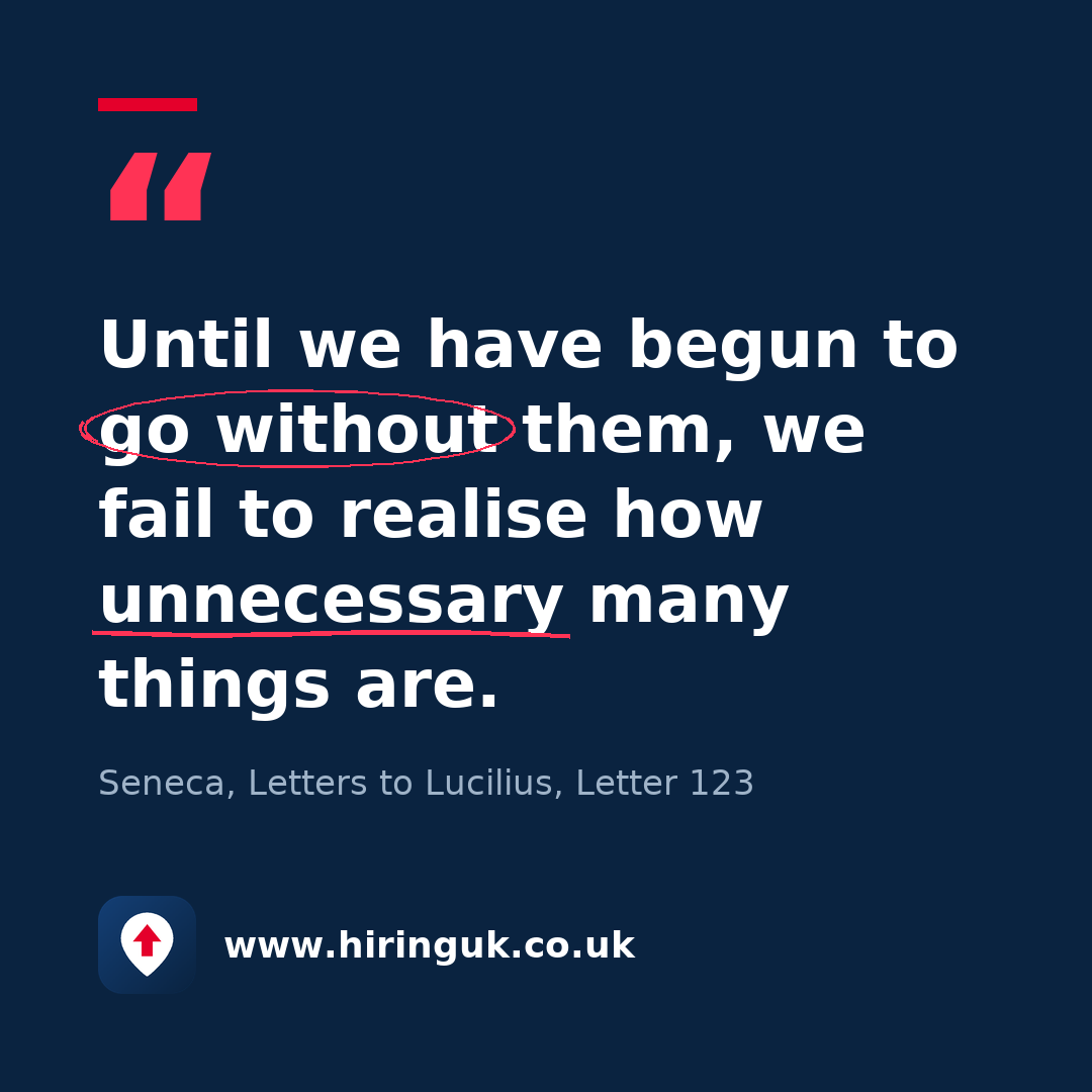 Quote card: Until we have begun to go without them, we fail to realise how unnecessary many things are.