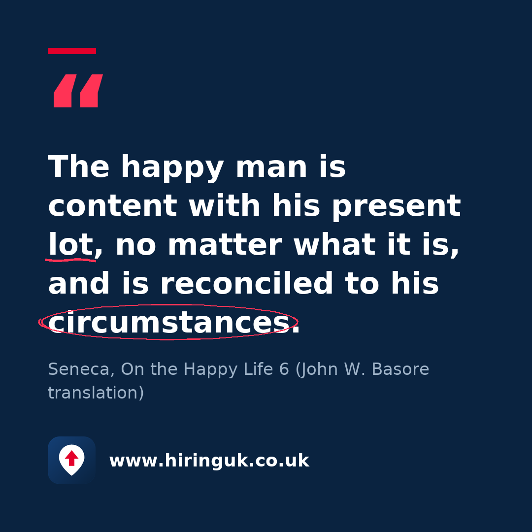 Quote card: The happy man is content with his present lot, no matter what it is, and is reconciled to his circumstances.