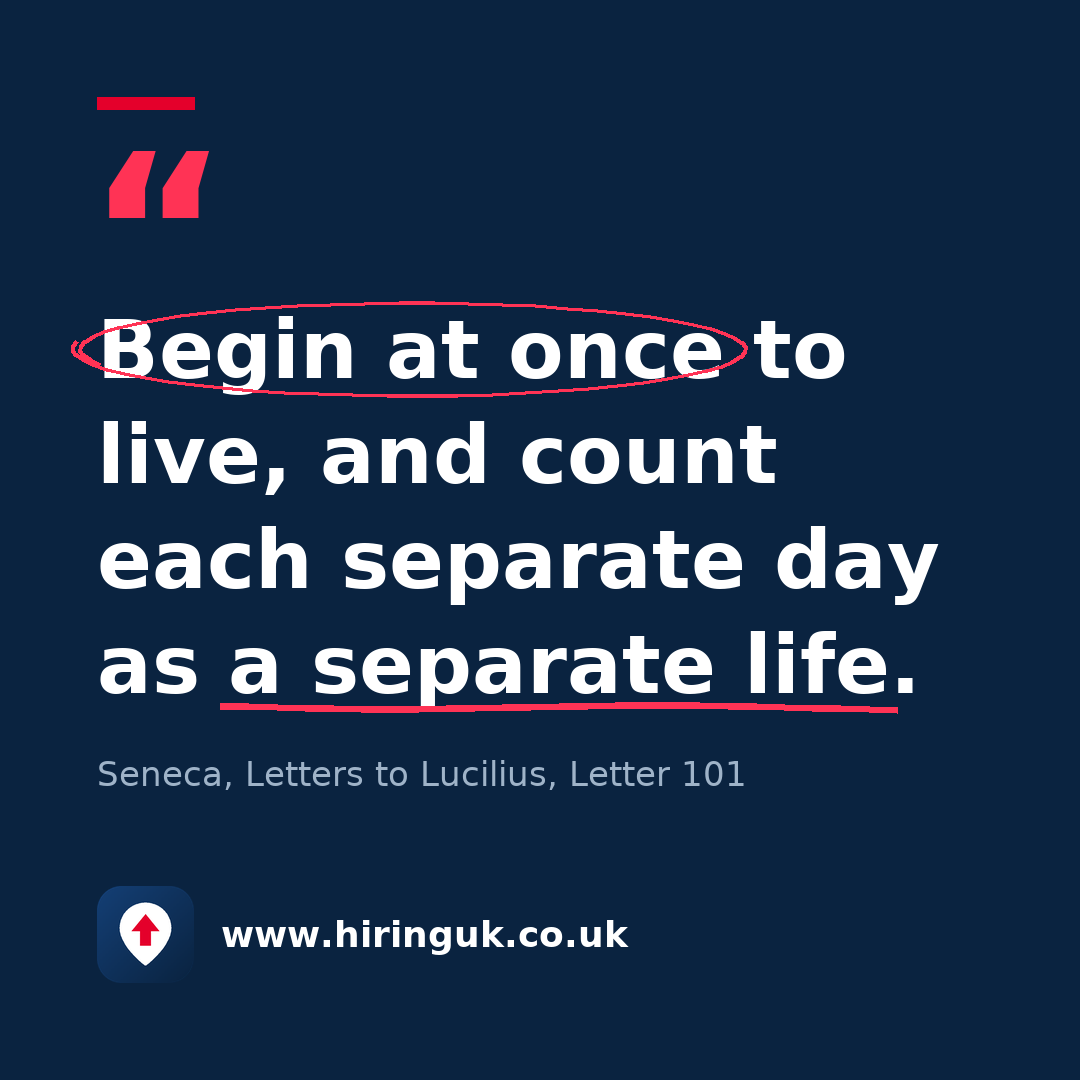 Quote card: Begin at once to live, and count each separate day as a separate life.