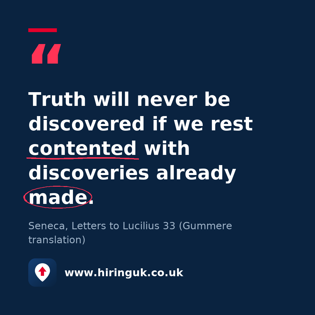 Quote card: Truth will never be discovered if we rest contented with discoveries already made.