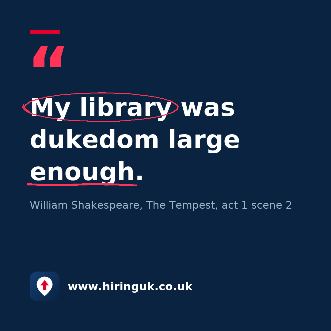 Quote card: My library was dukedom large enough.