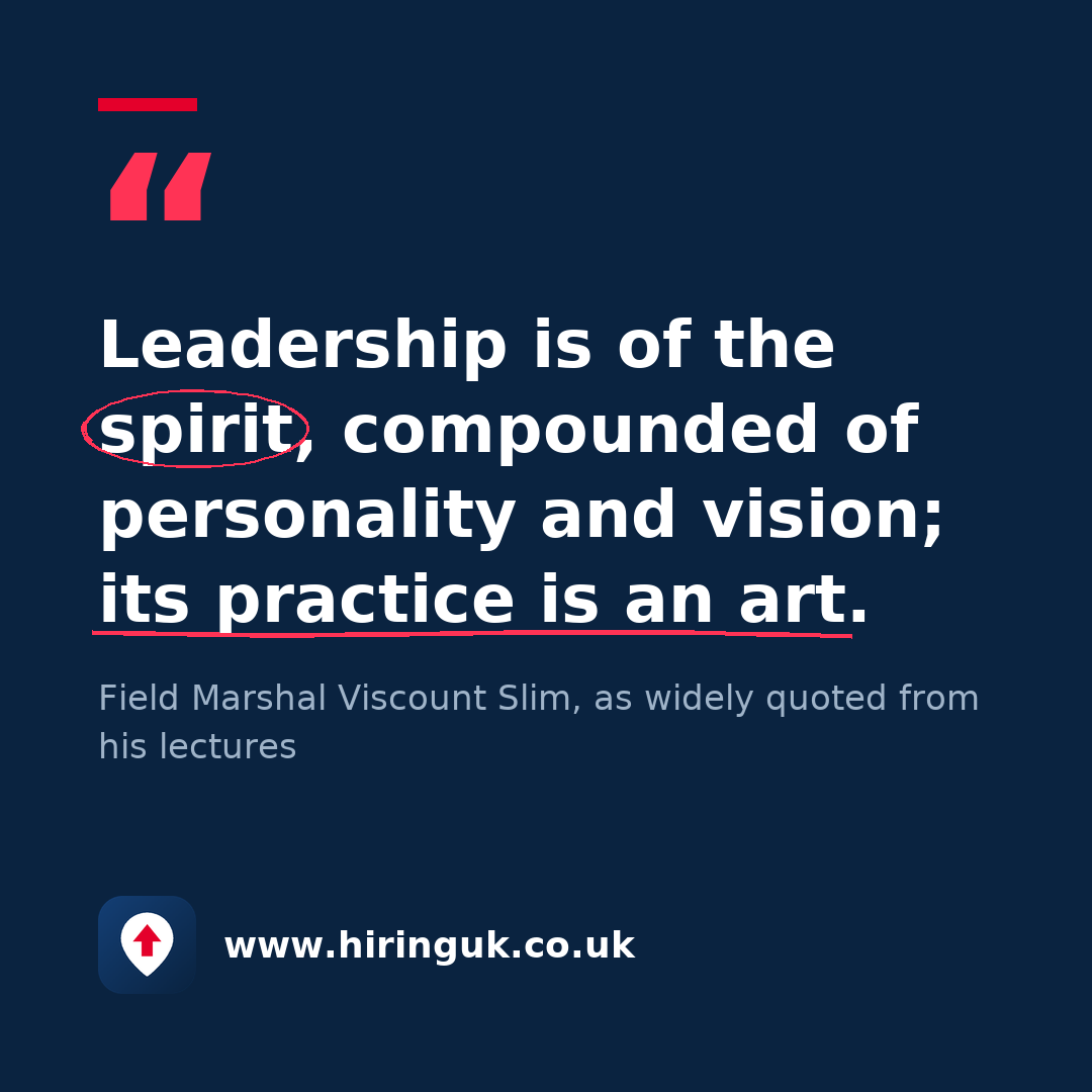 Quote card: Leadership is of the spirit, compounded of personality and vision; its practice is an art.